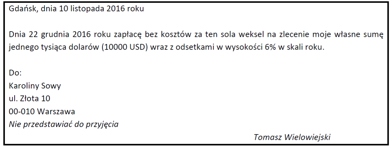 Jaki weksel? Czy ważny? Jakie dodatkowe klauzule?